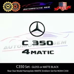 C350 4MATIC Rear Star Emblem Black Letter Badge Logo Set For Amg Mercedes W204. Fixed Price $57.88.