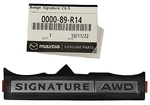 New Oem For Mazda CX-5 Signature & Awd Badge / Emblem 0000-89-R14 0000-8R-R04. Fixed Price $64.99.