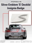 Genuine Porsche Carrera Silver Emblem 's' Decklid Insignia Badge 99755924300. Fixed Price $51.84.