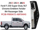 New 23-25 Ford F250 Super Duty Xlt Right Side Chrome Fender Emblem PC3BP000A72AB. Fixed Price $70.00.