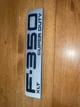 08 09 10 Ford F350 Xlt 8C34-35000A72-B Badge Lh Rh Emblem Logo Super Duty Oem. Fixed Price $34.99.