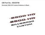 20-24 Silverado Custom Black Adhesive Emblems 2PC New 86539797. Fixed Price $49.00.