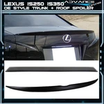 Fo'r 06-13 Lexus IS250 IS350 4DOOR Oe Style Trunk + Roof Spoiler Unpainted Abs. Fixed Price $135.99.