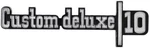 1973-74 Chevrolet Truck Custom Deluxe 10 Front Fender Emblem Each. Fixed Price $61.40.