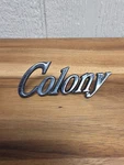 1973-78 Oem Vintage Ford Mercury Colony Script Emblem Part# D3MB71291A36. Fixed Price $12.99.