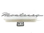 Oem 1963 Mercury Monterey Script Emblem C3MB-16098-A E9-78. Fixed Price $54.95.