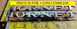 (1) Amc Hornet Circa '72 Fender Emblem 3616636 (5404). Fixed Price $12.00.