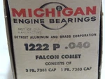 1-MAIN Bearing Set +040 Over 144 Ci, 170 200 196O-1965 Ford Falcon/comet. Fixed Price $40.00.