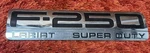 Ford F-250 Lariat Super Duty Emblem Oem 5C34-16B114-V-CA-T-DA-EA Used. Fixed Price $9.95.