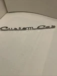 Vintage Ford Truck Custom Cab Door Emblem Metal Script C4TB-9125662-A. Fixed Price $54.95.