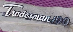 1969 70 71 72 73 74 75 76 77 Dodge B-van Fender Namplate Tradesman 100 Nos Mopar. Fixed Price $75.00.