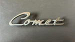 Mercury Comet Nameplate Trunk Emblem C4GB-7142528. Fixed Price $35.00.