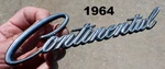 1964 Lincoln Continental Quarter Panel Script Emblem Oem C4VB-5325622. Fixed Price $49.99.