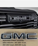 Set Of Black Front And Rear Emblems For 21-25 Terrain 20-24 Acadia 21-22 Canyon. Fixed Price $85.00.
