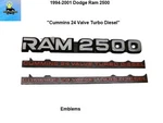 55077063AB 85501-C 94-01 Dodge Ram 2500 "cummins 24 Valve Turbo Diesel" Emblems. Fixed Price $49.00.