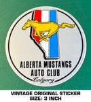 Alberta Mustangs Auto Club - Calgary Vintage Original Decal Sticker 90'S. Fixed Price $9.39.