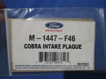 Nos Ford Racing Fits 96-98 Cobra Upper Intake Manifold Plaque M-1447-F46. Fixed Price $99.99.