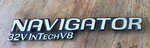 1998-2002 Lincoln Navigator 32V Intech V8 Rear Hatch Emblem Oem XL74-7843156-AA. Fixed Price $17.99.