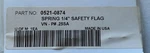 Parts Unlimited 0521-0874 .25SA Safety Flag Spring New. Fixed Price $35.99.
